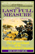 The Last Full Measure - Moe, Richard