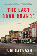 The Last Good Chance