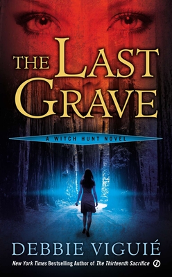 The Last Grave - Viguie, Debbie