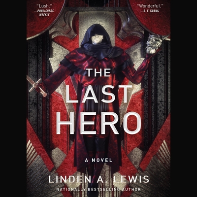 The Last Hero - Lewis, Linden A, and Aquino, Jennifer (Read by), and Ali, Ali Andre (Read by)