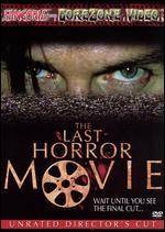 The Last Horror Movie [Unrated Director's Cut]