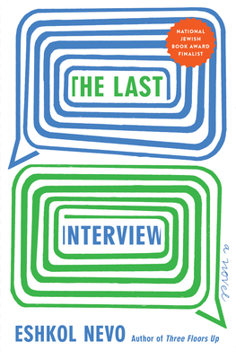 The Last Interview - Nevo, Eshkol, and Silverston, Sondra (Translated by)