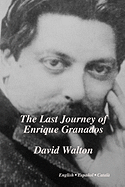 The Last Journey of Enrique Granados