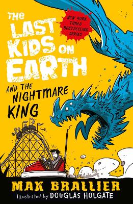 The Last Kids on Earth and the Nightmare King - Brallier, Max