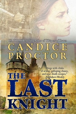 The Last Knight - Proctor, Candice