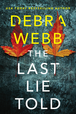 The Last Lie Told - Webb, Debra