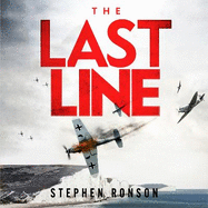 The Last Line: A totally gripping WW2 historical fiction thriller that will have you on the edge of your seat