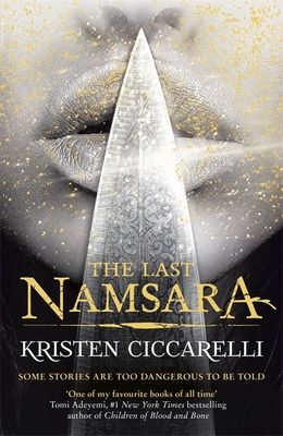 The Last Namsara: The iconic dragon-filled fantasy from the author of 2024 TikTok sensation The Crimson Moth - Ciccarelli, Kristen