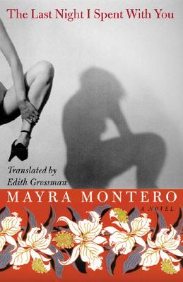 The Last Night I Spent with You - Montero, Mayra