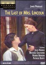 The Last of Mrs. Lincoln - George Schaefer