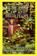 The Last of the Bird People