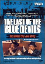 The Last of the Blue Devils: The Kansas City Jazz Story - Bruce Ricker