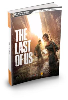 The Last of Us Signature Series Guide - BradyGames
