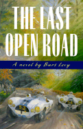 The Last Open Road - Levy, Bert
