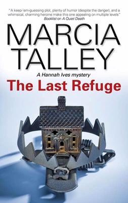 The Last Refuge - Talley, Marcia