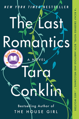 The Last Romantics - Conklin, Tara