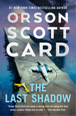 The Last Shadow - Card, Orson Scott