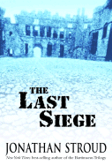 The Last Siege - Stroud, Jonathan