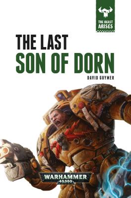 The Last Son of Dorn - Guymer, David, Mr.