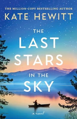 The Last Stars in the Sky - Hewitt, Kate