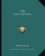 The Last Stetson