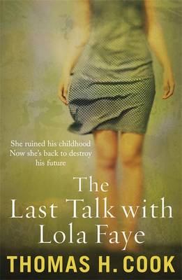 The Last Talk With Lola Faye - H. Cook, Thomas