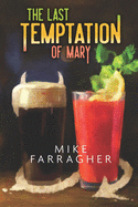 The Last Temptation of Mary