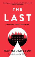 The Last: The post-apocalyptic thriller that will keep you up all night