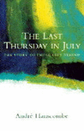 The Last Thursday in July