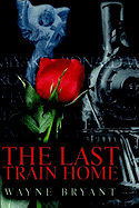 The Last Train Home