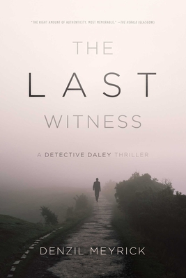 The Last Witness - Meyrick, Denzil