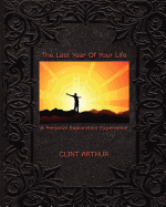 The Last Year of Your Life