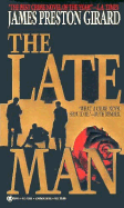 The Late Man