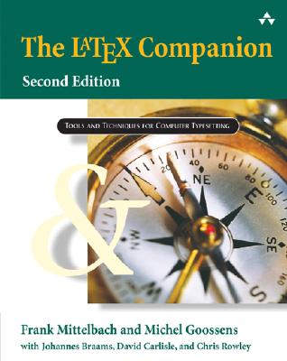 The Latex Companion - John Fuller (Editor), and Mittelbach, Frank, and Goossens, Michel