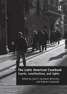 The Latin American Casebook: Courts, Constitutions, and Rights