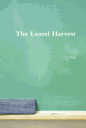 The Laurel Harvest