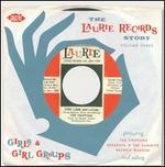 The Laurie Records Story, Vol. 3: Girls and Girls Groups