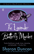 The Lavender Butterfly Murders: A Scotia MacKinnon Mystery