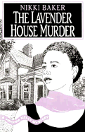 The Lavender House Murder: A Virginia Kelly Mystery