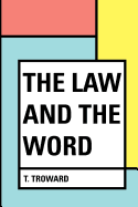 The Law and the Word