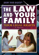 The Law and Your Family: Your Legal Rights