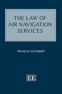 The Law of Air Navigation Services