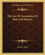 The Law Of Association Of Men And Women