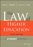 The Law of Higher Education, 5th Edition: Student Version