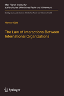 The Law of Interactions Between International Organizations: A Framework for Multi-Institutional Labour Governance