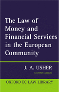 The Law of Money and Financial Services in the EC