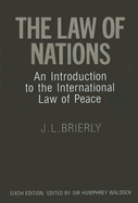 The law of nations : an introduction to the international law of peace.