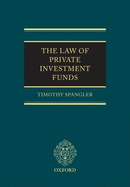 The Law of Private Investment Funds