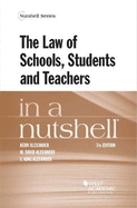 The Law of Schools, Students and Teachers in a Nutshell