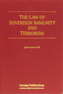 The Law of Sovereign Immunity and Terrorism